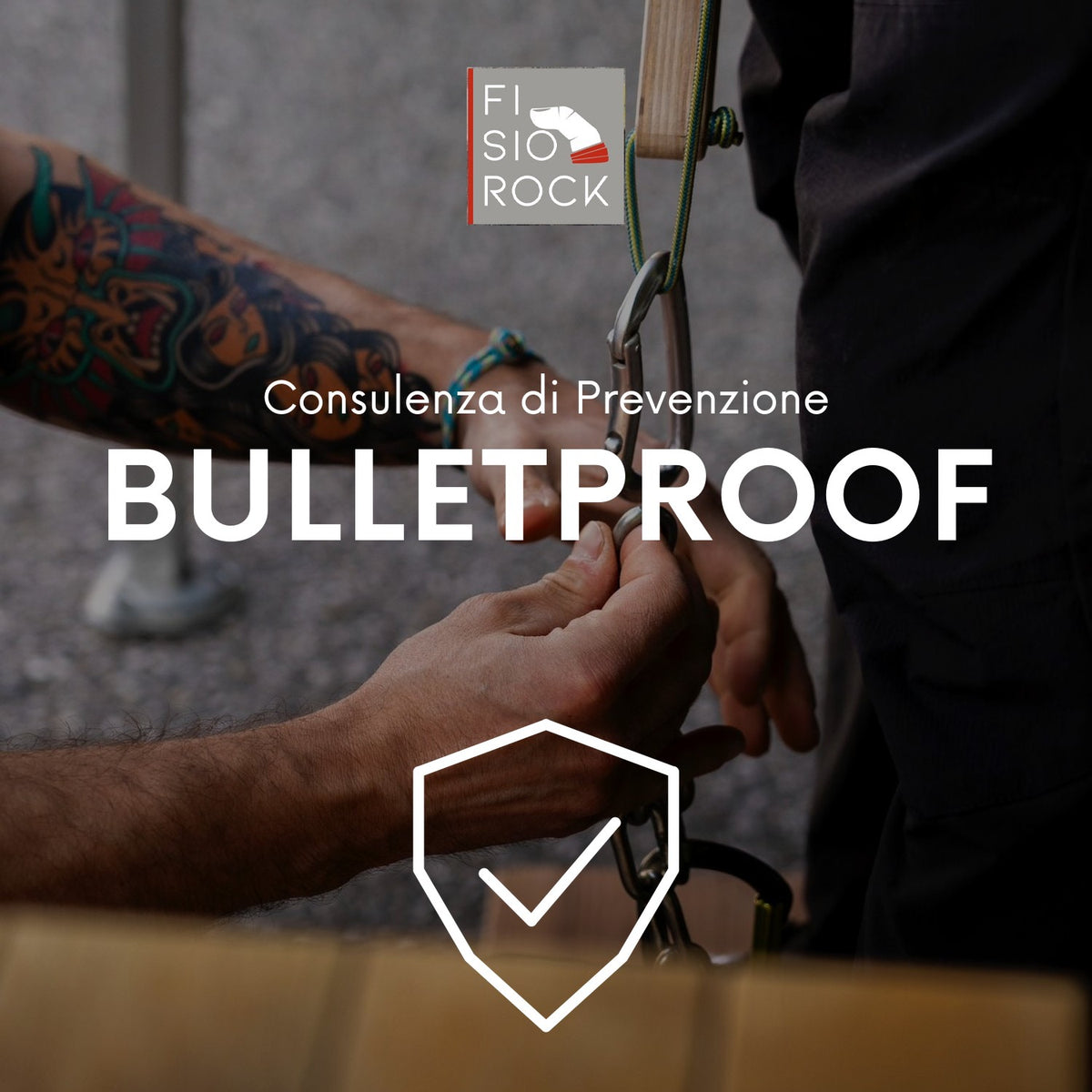 Bulletproof, consulenza di prevenzione infortuni per arrampicatori